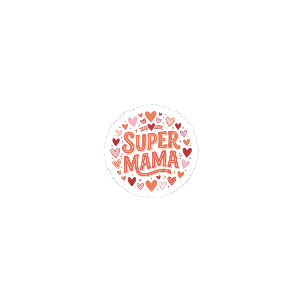 Super Mama Kiss-Cut Sticker — Heart Pattern Laptop Decal for Moms, Mother’s Day Gift