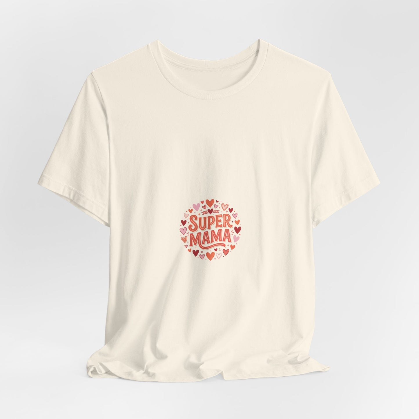 Super Mama T-Shirt — Cute Heart Mom Tee for Mother's Day