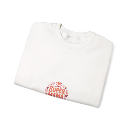 Crewneck Sweatshirt — "Super Mama" Heart Badge