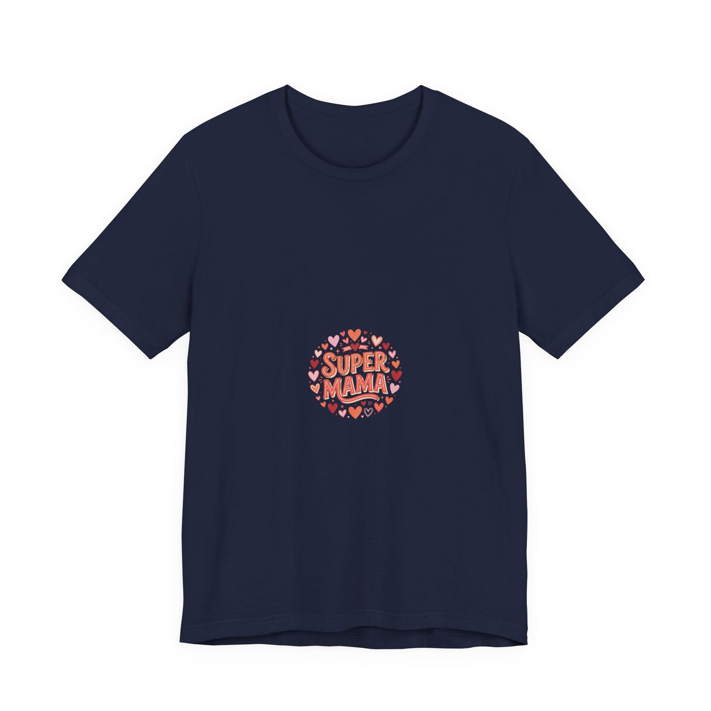 Super Mama T-Shirt — Cute Heart Mom Tee for Mother's Day