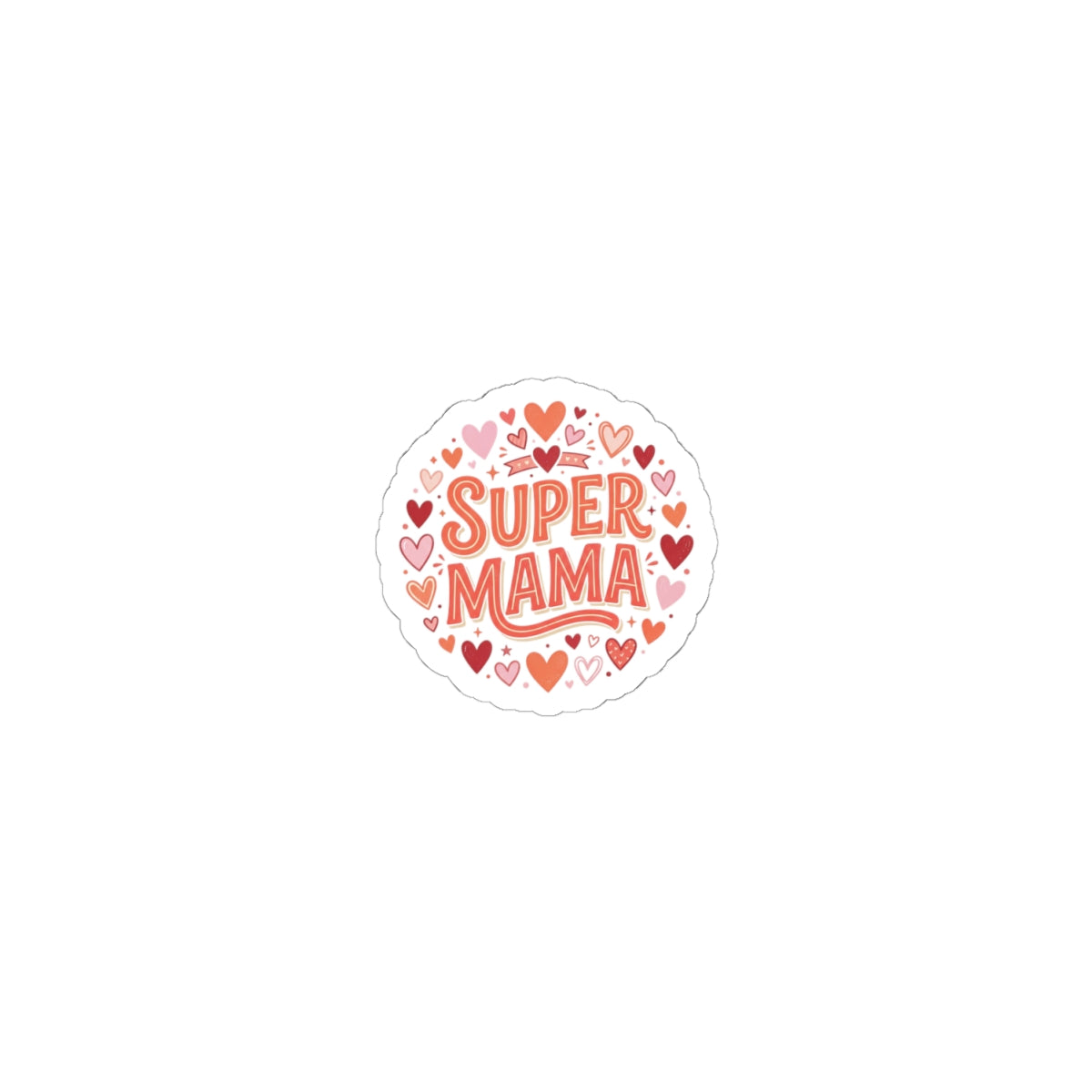 Super Mama Kiss-Cut Sticker — Heart Pattern Laptop Decal for Moms, Mother’s Day Gift