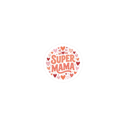 Super Mama Kiss-Cut Sticker — Heart Pattern Laptop Decal for Moms, Mother’s Day Gift