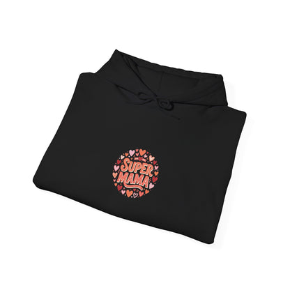 Mama Hoodie - "Super Mama" Heart Circle Mother's Day Sweatshirt
