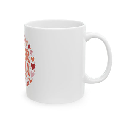 Super Mama Ceramic Mug — Mother's Day Coffee Cup with Heart Design